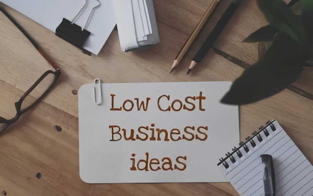 The Top 10 Business ideas with low investment