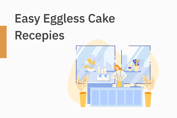 4 Flavoursome Eggless Cake Recipes